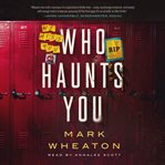 Who Haunts You cover image