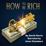 How to Be Rich cover image
