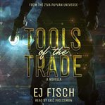 Tools of the Trade: A Novella cover image