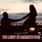 The Light in Lgraine's Eyes cover image