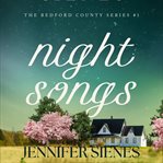 Night Songs : Jennifer Sienes cover image