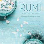 Rumi: Tales of the Spirit cover image