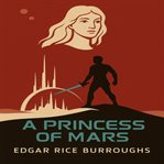 A Princess of Mars cover image