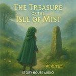 The Treasure of the Isle of Mist cover image