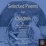 Selected Poems for Children by Robert Louis Stevenson, Lewis Caroll, Edward Lear and Others cover image