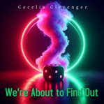 We're About to Find Out cover image