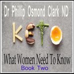 Keto - What Women Need to Know cover image