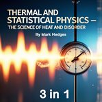 Thermal and Statistical Physics cover image