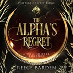 The Alpha's Regret cover image