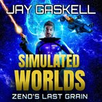 Zeno's Last Grain cover image