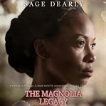 The Magnolia Legacy cover image