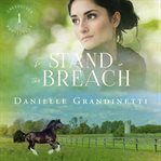 To Stand in the Breach cover image