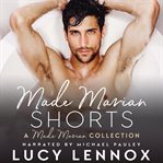 Made Marian Shorts : Books #1.5, 3.4, 3.5, 7.5 cover image