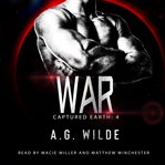 War : A Sci-fi Alien Invasion Romance cover image