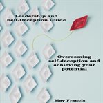 Leadership and Self-Deception Guide cover image