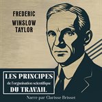 Les Principes De L'organisation Scientifique Du Travail cover image