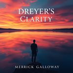 Dreyer's Clarity: Secrets to Effortless Style cover image
