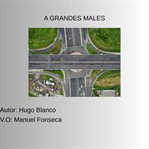A Grandes Males cover image