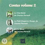 Contes, Volume 2 : Le Chat Botté, Le Petite Chaperon Rouge Et Barbe Bleue cover image