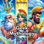 Greek Mythology for Kids cover image