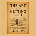 The Art of Getting Lost cover image