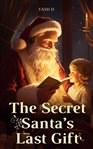 The Secret Santa's Last Gift cover image