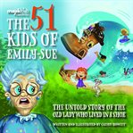 The 51 Kids of Emily-Sue cover image