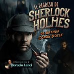 El Regreso de Sherlock Holmes cover image