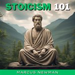 Stoicism 101 cover image