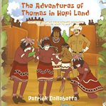 The Adventure of Thomas in Hopi Land cover image