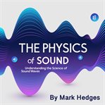 The Physics of Sound cover image