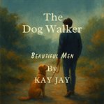 The Dog Walker cover image
