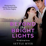 Beyond the Bright Lights cover image