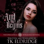 And So It Begins cover image