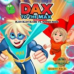 Blah Blah Blobs Vs. Power Pods cover image