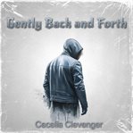 Gently Back and Forth cover image