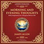 Morning and Evening Thoughts cover image