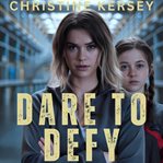 Dare to Defy cover image