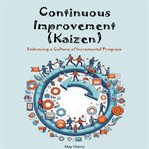 Continuous Improvement (Kaizen) cover image