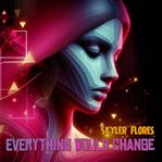 Everything Would Change cover image
