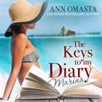 The Keys to My Diary: Marina cover image