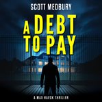 A Debt to Pay cover image