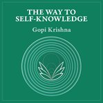 The Way to Self-Knowledge cover image