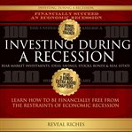 Investing During a Recession Bear Market Investments for Recession Proof Business Ideas, Savings, St cover image
