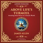 Above Life's Turmoil cover image