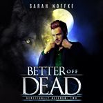 Better off Dead cover image