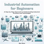 Industrial Automation for Beginners cover image