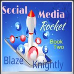 Social Media Rocket cover image