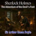 The Adventure of the Devil's Foot cover image