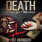 Death Comes Gift Wrapped cover image